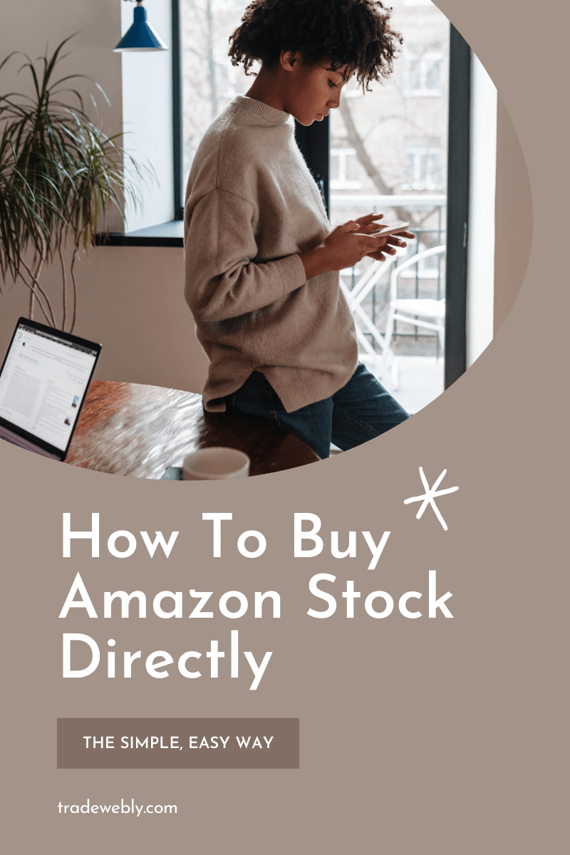 How To Buy Amazon Stock Directly – The Simple, Easy Way